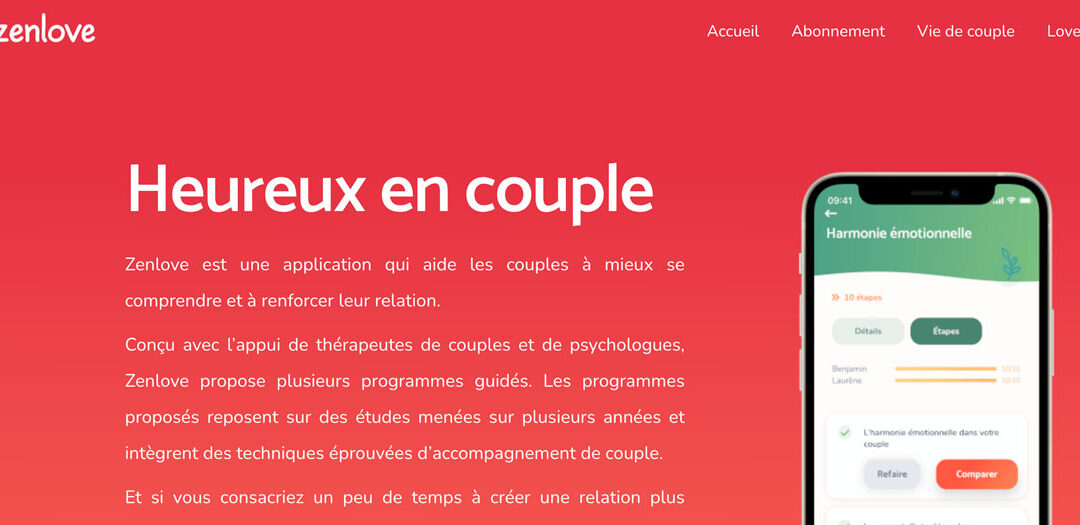 Zenlove, l&rsquo;appli pour être en phase